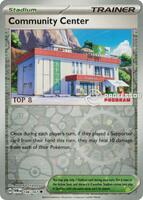 Community Center - 146/167 [Top 8] · Professor Program Promos · #146/167 · Holofoil