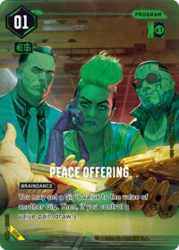 Edgerunner Open Season 1 Peace Offering #006