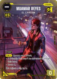 Edgerunner Open Season 1 Muamar Reyes - El Capitan #014