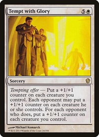 Tempt with Glory - Commander 2013 - Magic: The Gathering card