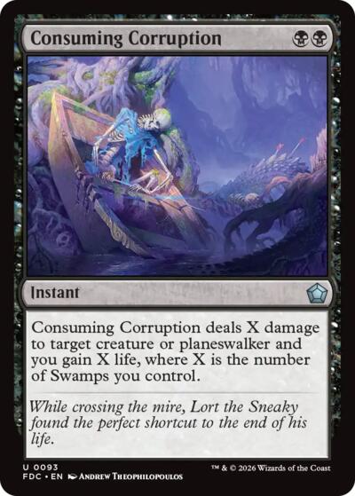 Consuming Corruption from FDC #93, Magic: The Gathering card
