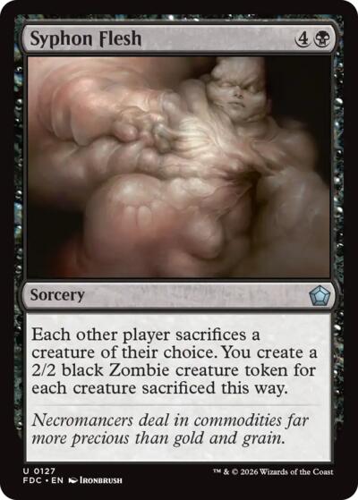 Syphon Flesh from FDC #127, Magic: The Gathering card