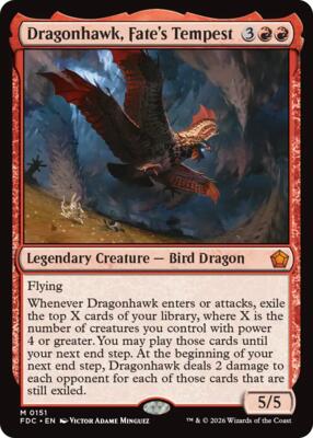 Dragonhawk, Fate's Tempest #151 – Commander: Foundations (Mythic)