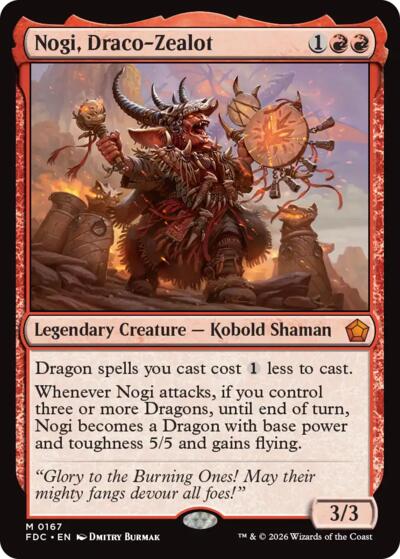 Nogi, Draco-Zealot from FDC #167, Magic: The Gathering card