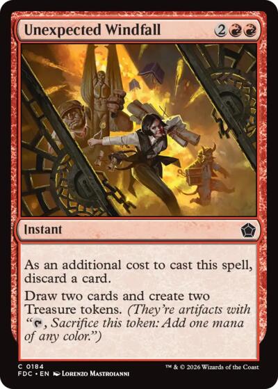 Unexpected Windfall from FDC #184, Magic: The Gathering card