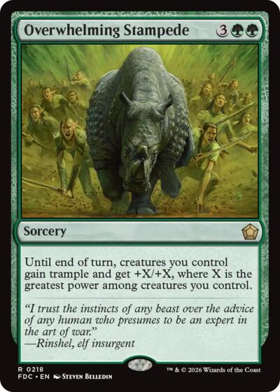 Overwhelming Stampede from FDC #218, Magic: The Gathering card