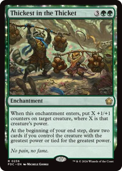 Thickest in the Thicket from FDC #236, Magic: The Gathering card
