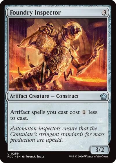 Foundry Inspector from FDC #259, Magic: The Gathering card
