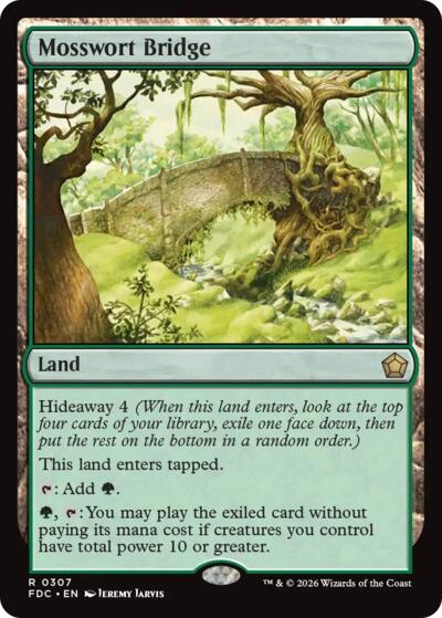 Mosswort Bridge from FDC #307, Magic: The Gathering card