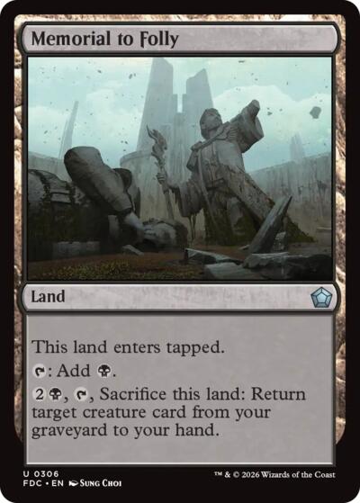 Memorial to Folly from FDC #306, Magic: The Gathering card