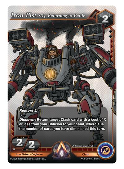 Iron Piston, Returning to Battle