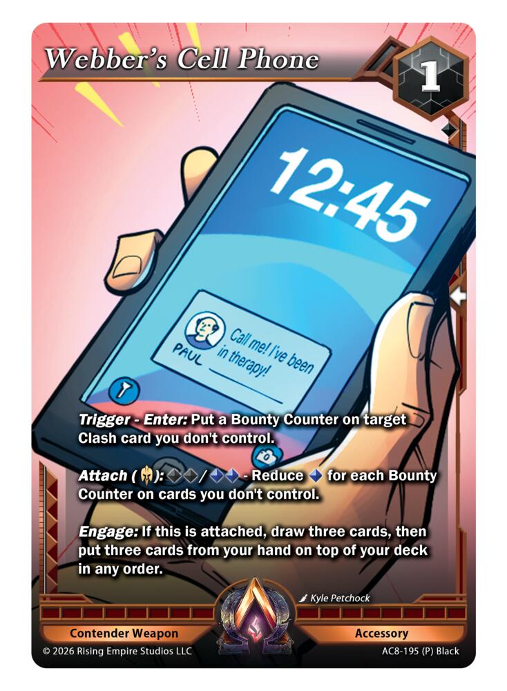 Webber's Cell Phone - Nexus of Power - Alpha Clash - TCGplayer.com