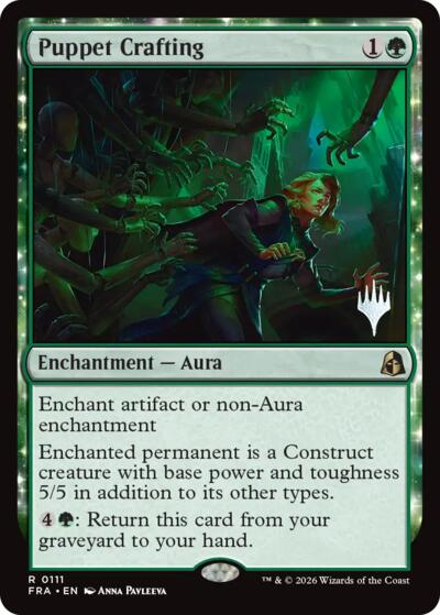 Puppet Crafting (Promo Pack) from PFRA #111p, Magic: The Gathering card