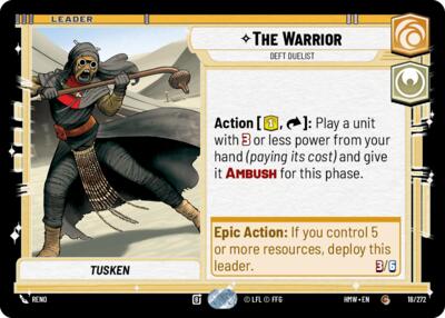 The Warrior - Deft Duelist – Homeworlds #18/272 Star Wars: Unlimited card