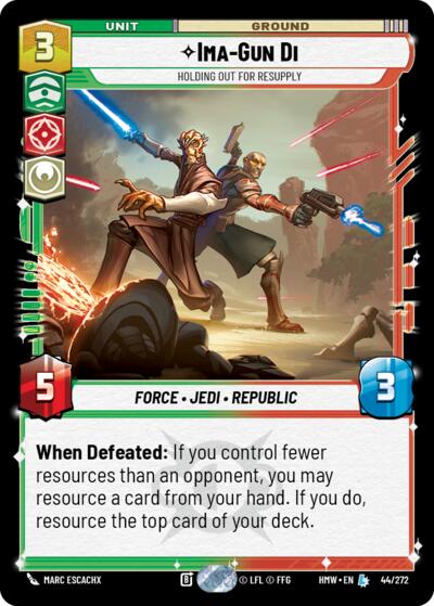 Ima-Gun Di - Holding Out For Resupply – Homeworlds #44/272 Star Wars: Unlimited card