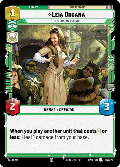 Leia Organa - These Are My Friends – Homeworlds #115/272 Star Wars: Unlimited card