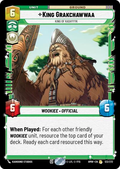 King Grakchawwaa - King of Kashyyyk – Homeworlds #123/272 Star Wars: Unlimited card