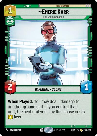 Emerie Karr - For Your Own Good – Homeworlds #130/272 Star Wars: Unlimited card