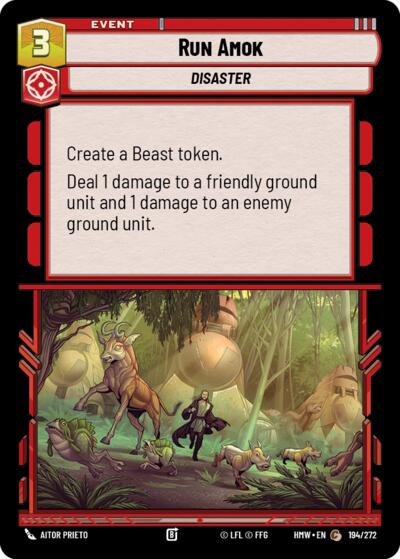Run Amok – Homeworlds #194/272 Star Wars: Unlimited card