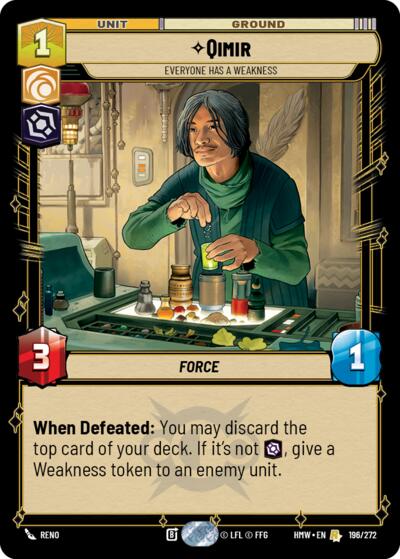 Qimir - Everyone Has a Weakness – Homeworlds #196/272 Star Wars: Unlimited card