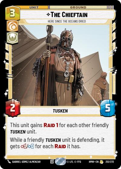 The Chieftain - Here Since the Oceans Dried – Homeworlds #212/272 Star Wars: Unlimited card