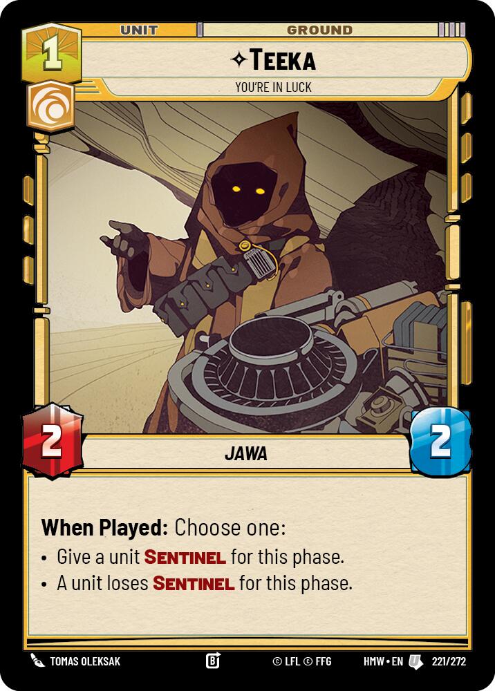 Teeka - You're in Luck – Homeworlds #221/272 Star Wars: Unlimited card