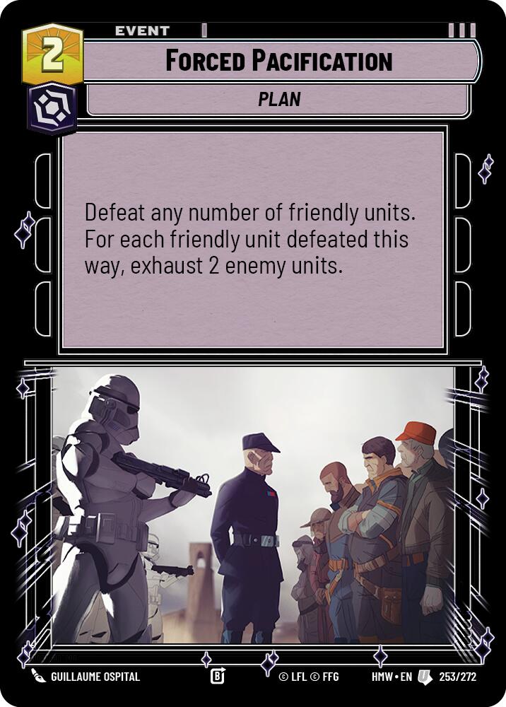 Forced Pacification – Homeworlds #253/272 Star Wars: Unlimited card