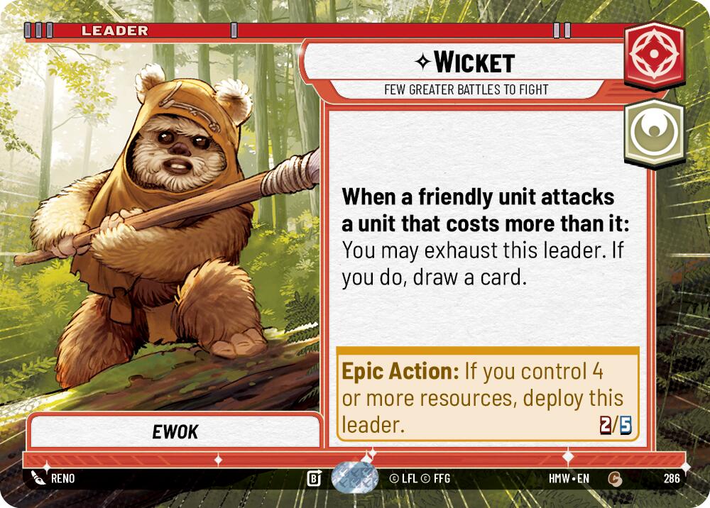 Wicket - Few Greater Battles to Fight (Hyperspace) – Homeworlds #286 Star Wars: Unlimited card