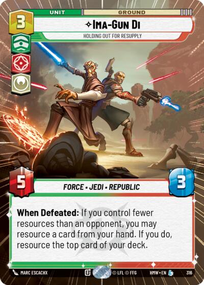 Ima-Gun Di - Holding Out For Resupply (Hyperspace) – Homeworlds #316 Star Wars: Unlimited card