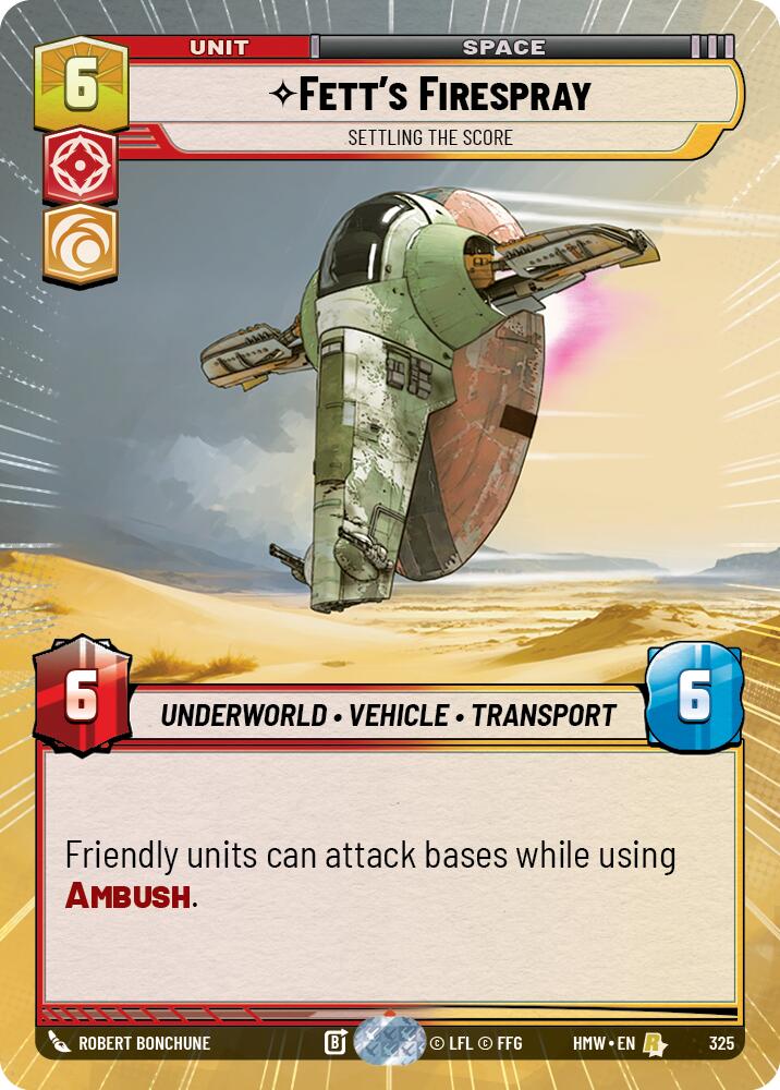 Fett's Firespray - Settling the Score (Hyperspace) – Homeworlds #325 Star Wars: Unlimited card