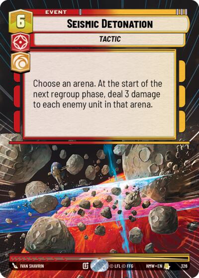 Seismic Detonation (Hyperspace) – Homeworlds #326 Star Wars: Unlimited card
