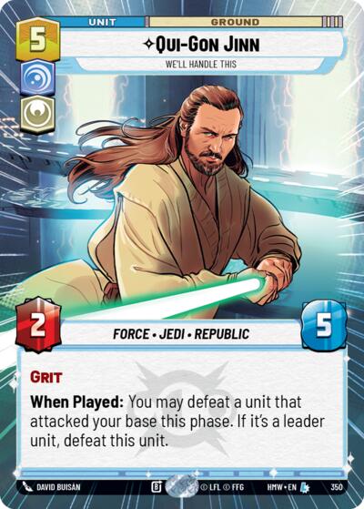 Qui-Gon Jinn - We'll Handle This (Hyperspace) – Homeworlds #350 Star Wars: Unlimited card