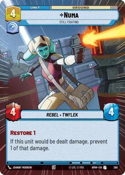 Numa - Still Fighting (Hyperspace) – Homeworlds #360 Star Wars: Unlimited card