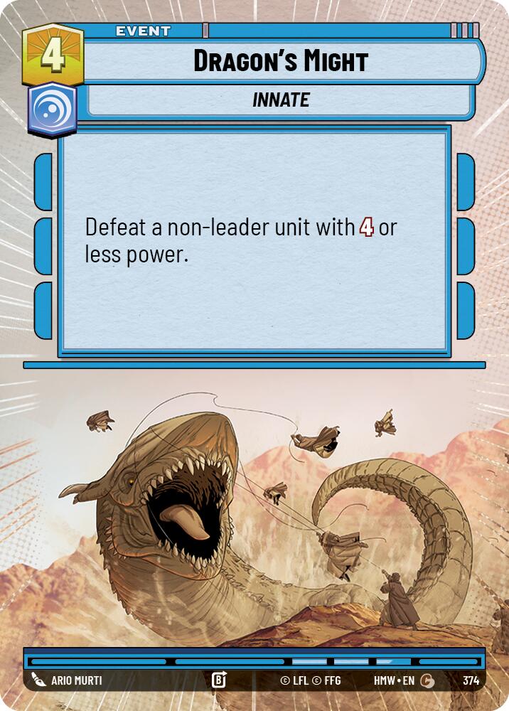 Dragon's Might (Hyperspace) – Homeworlds #374 Star Wars: Unlimited card