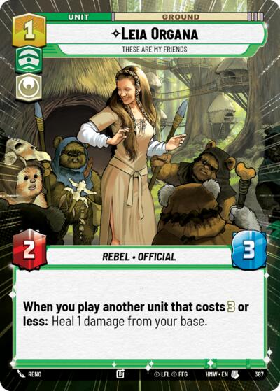 Leia Organa - These Are My Friends (Hyperspace) – Homeworlds #387 Star Wars: Unlimited card