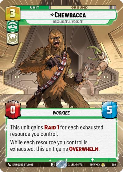 Chewbacca - Resourceful Wookiee (Hyperspace) – Homeworlds #389 Star Wars: Unlimited card