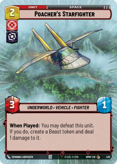 Poacher's Starfighter (Hyperspace) – Homeworlds #425 Star Wars: Unlimited card