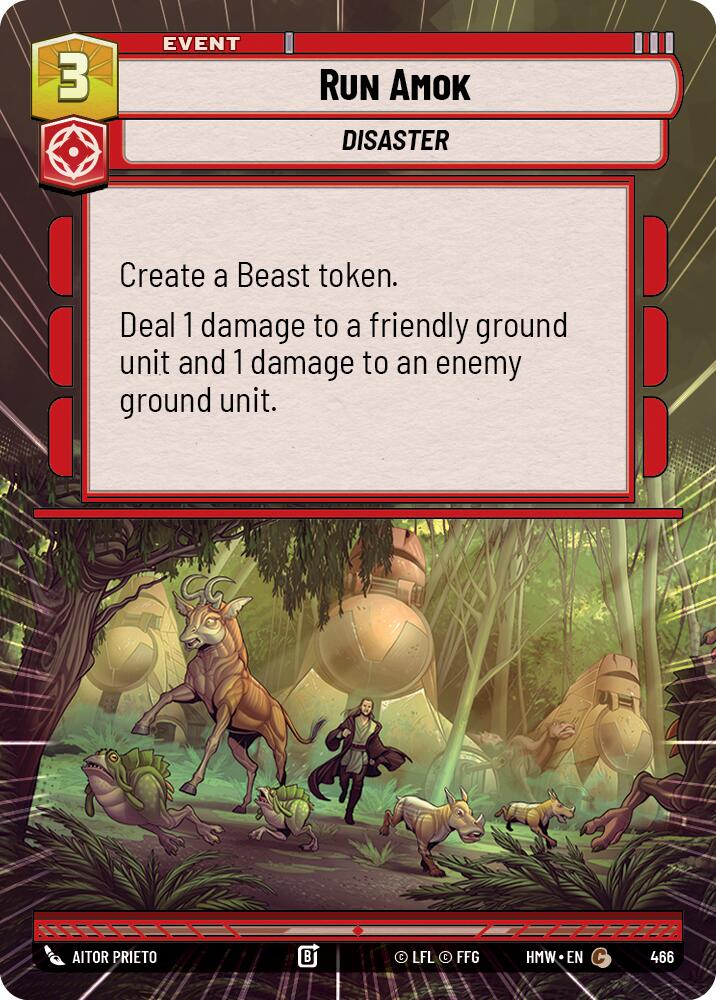 Run Amok (Hyperspace) – Homeworlds #466 Star Wars: Unlimited card