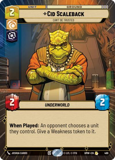 Cid Scaleback - Can't Be Trusted (Hyperspace) – Homeworlds #469 Star Wars: Unlimited card