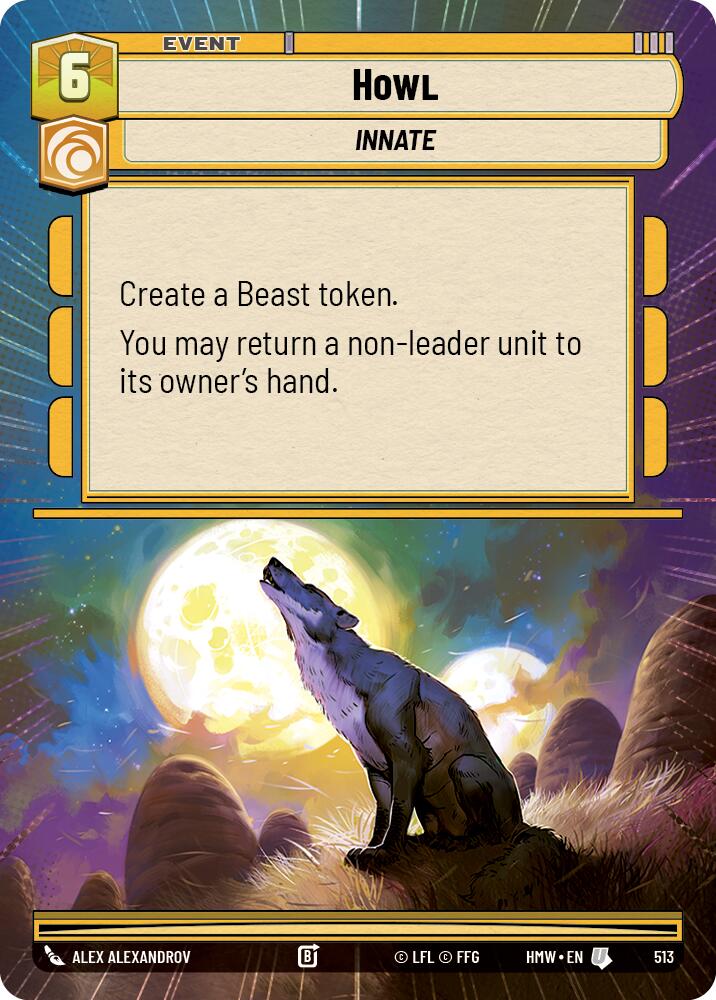Howl (Hyperspace) – Homeworlds #513 Star Wars: Unlimited card