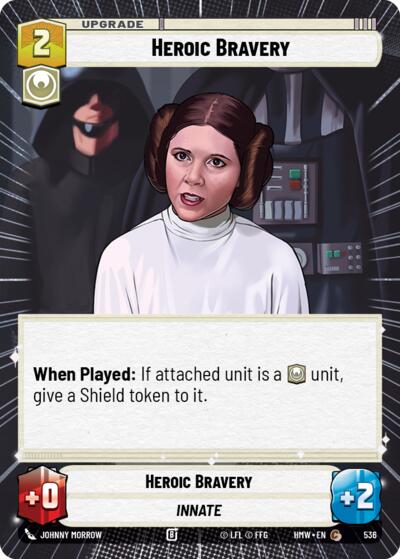 Heroic Bravery (Hyperspace) – Homeworlds #536 Star Wars: Unlimited card
