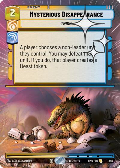 Mysterious Disappearance (Hyperspace Foil) – Homeworlds #568 Star Wars: Unlimited card