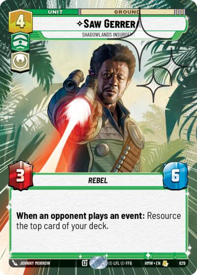 Saw Gerrera - Shadowlands Insurgent (Hyperspace Foil) – Homeworlds #629 Star Wars: Unlimited card