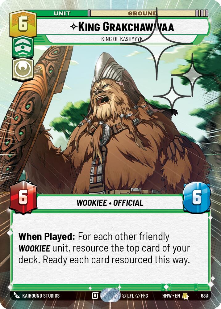 King Grakchawwaa - King of Kashyyyk (Hyperspace Foil) – Homeworlds #633 Star Wars: Unlimited card