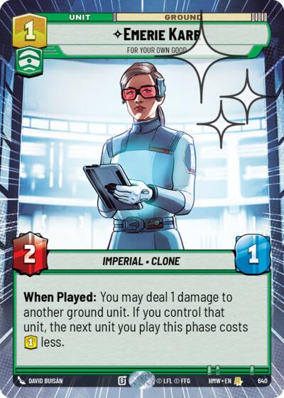 Emerie Karr - For Your Own Good (Hyperspace Foil) – Homeworlds #640 Star Wars: Unlimited card