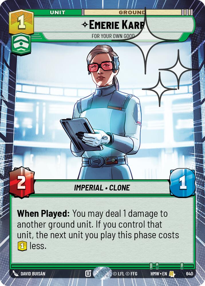 Emerie Karr - For Your Own Good (Hyperspace Foil) – Homeworlds #640 Star Wars: Unlimited card