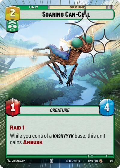 Soaring Can-Cell (Hyperspace Foil) – Homeworlds #641 Star Wars: Unlimited card