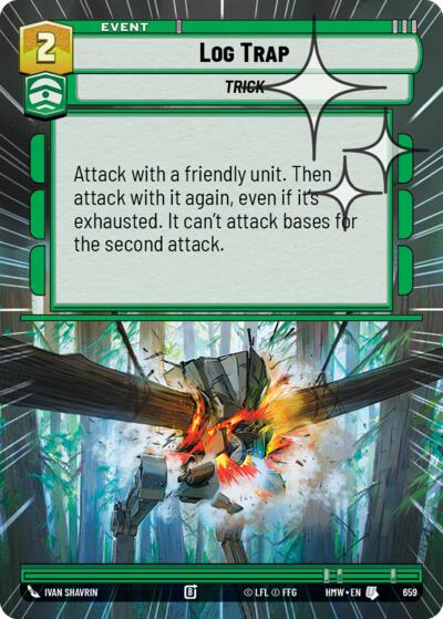 Log Trap (Hyperspace Foil) – Homeworlds #659 Star Wars: Unlimited card