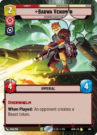 Babwa Venomor - Burning Kashyyyk (Hyperspace Foil) – Homeworlds #662 Star Wars: Unlimited card