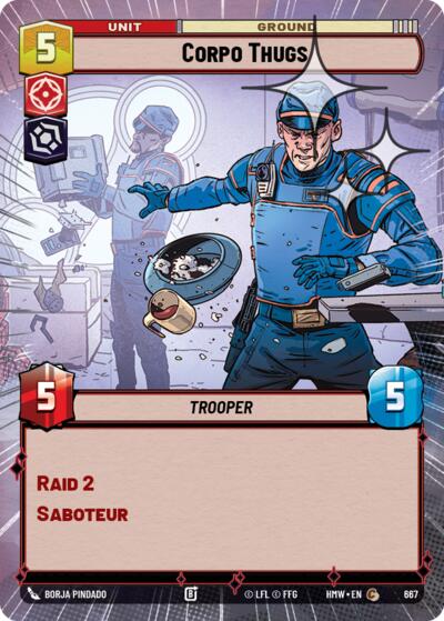 Corpo Thugs (Hyperspace Foil) – Homeworlds #667 Star Wars: Unlimited card
